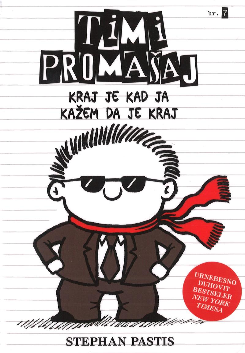 Timi Promašaj: kraj je kad ja kažem da je kraj